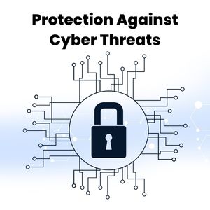 Protection Against Cyber Threats